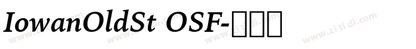 IowanOldSt OSF字体转换